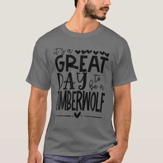 Timberwolf Timberwolves School Fan Team Spirit Gre T-Shirt (Vorderseite)