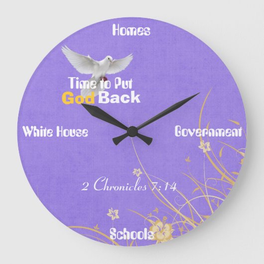 Time 2 Put God Back Clock Große Wanduhr (Vorderseite)