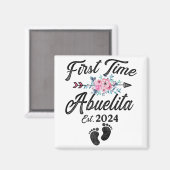 Time Abuelita 2024 Mütter Tag bald Oma Magnet (Vorderseite/Rückseite)