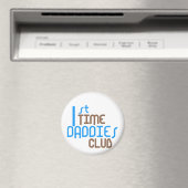 Time Daddies Club (Blue) Magnet (In Situ (Geschirrspüler))