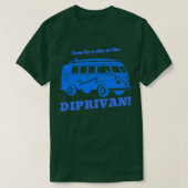 Time for a ride on the DIPRIVAN T-Shirt (Design vorne)