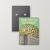 Time For AI Dividends Button (Vorderseite/Rückseite)