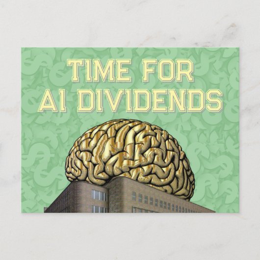 Time For AI Dividends Postkarte (Vorderseite)