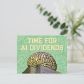 Time For AI Dividends Postkarte (Stehend Vorderseite)