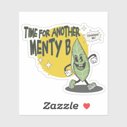 Time for Another Menty B Aufkleber (Blatt)