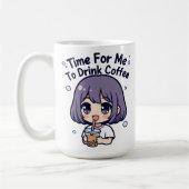 Time for me to drink coffee kaffeetasse (Links)