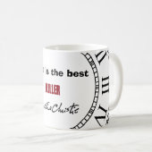 Time i the best Mug killer Kaffeetasse (VorderseiteRechts)