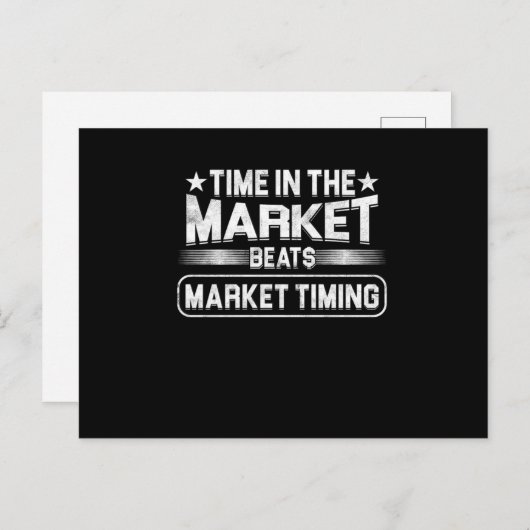 Time In The Market Capitalism Stocks Investor Gift Postkarte (Vorne/Hinten)
