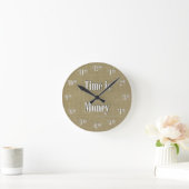 Time is Money Clock - White text on taupe texture Runde Wanduhr (Zuhause)