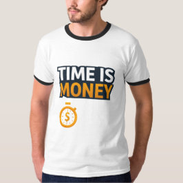 Time Is Money – Hustle Mindset T-Shirt | Entrepren