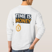 Time Is Money – Hustle Mindset T-Shirt | Entrepren (Rückseite)