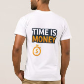 Time Is Money – Hustle Mindset T-Shirt | Entrepren (Rückseite)