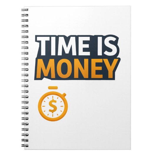 Time Is Money – Hustle Mindset T-Shirt | Entrepren Notizblock (Vorderseite)