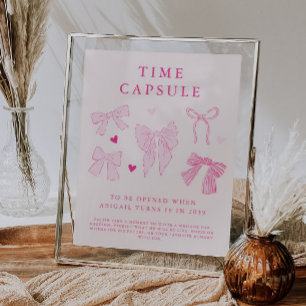 Time Kapsel Sign Coquette Bow Geburtstagsparty Poster