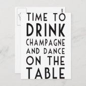 Time To Drink Champagne And Dance On The Table Postkarte (Vorne/Hinten)