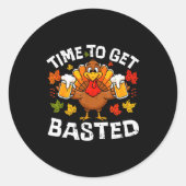 Time To Get Basted Funny Beer Thanksgiving Turkey Runder Aufkleber (Vorderseite)