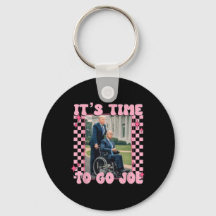 Time To Go Joe Shirt Funny Trump 2024 Schlüsselanhänger