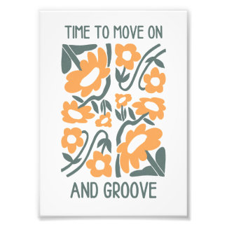 Time to Move On and Groove Wall Art Print Fotodruck