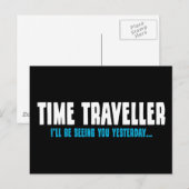 Time Traveller - Ich werde dich gestern sehen Postkarte (Vorne/Hinten)