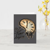 Timeless Motivation Quote With Melting Clocks Karte (Gelbe Blume)