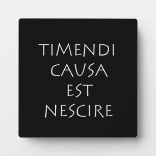 Timendi causa est nescire fotoplatte