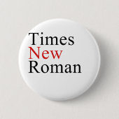 Times New Roman Button (Vorderseite)