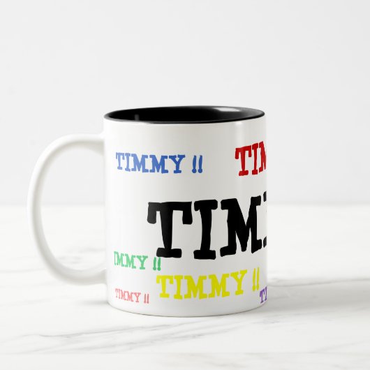 TIMMY!! , TIMMY!! , TIMMY!! , TIMMY!! , TIMMY!! ZWEIFARBIGE TASSE (Links)