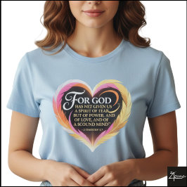 Timothy 1:7 Scripture Neon Feather Heart T-Shirt