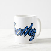 Timothy Vorname Name blue Tasse Kaffeetasse (VorderseiteRechts)