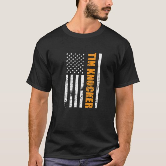 Tin Knocker Sheet Metal Worker American Vertical F T-Shirt (Vorderseite)