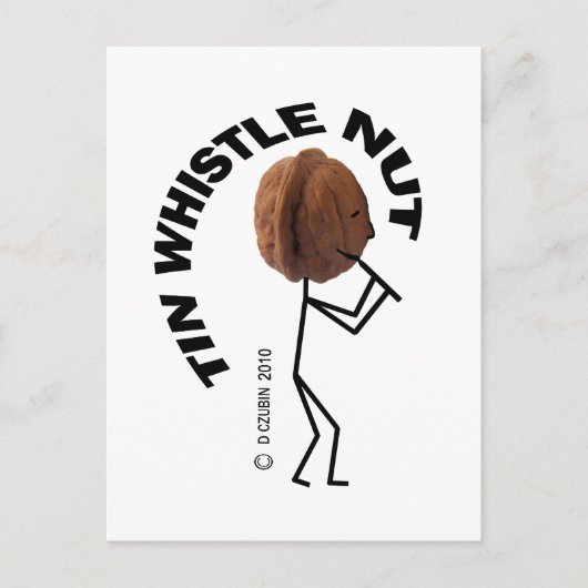Tin Whistle Nut Postkarte (Vorderseite)