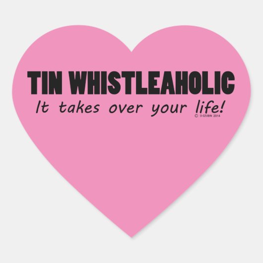 Tin Whistleaholic Life Heart Sticker (Vorderseite)