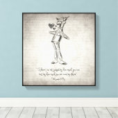 Tin Woodman - Zauberer für Oz Zitat Leinwanddruck (Insitu (Holzboden))