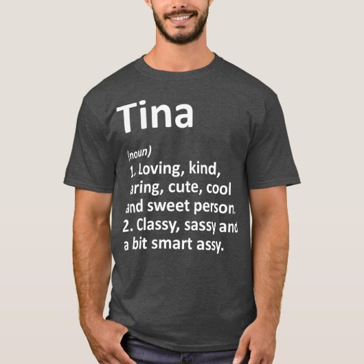TINA Definition Personalisiert Name Funny Birthday T-Shirt (Vorderseite)