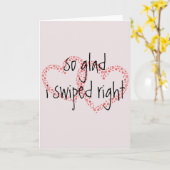 Tinder Swiped Right Anniversary Valentinstag Karte (Gelbe Blume)