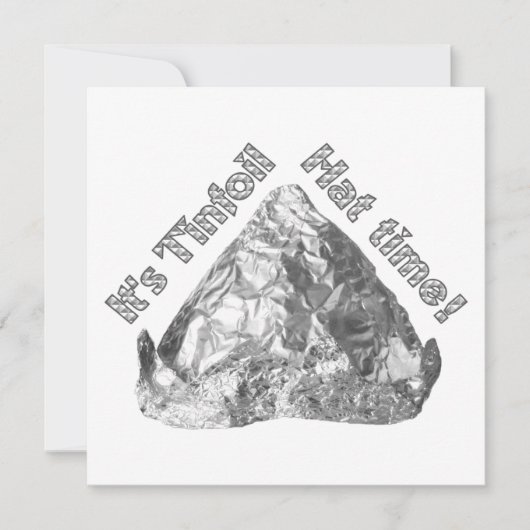 Tinfoil Hat Time Einladung (Vorderseite)