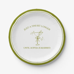 "Tini Bit Longer" Dirty Martini Olive Junggesellin Pappteller