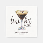 Tini Bit Older Espresso Martini Cocktail Geburtsta Serviette (Vorderseite)