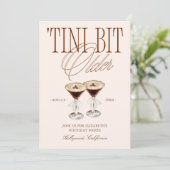 'Tini Bit Older Espresso Martini Geburtstag Einladung (Stehend Vorderseite)