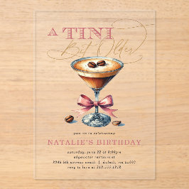 Tini Bit Older Espresso Martini Pink Bow Geburtsta Acryleinladungen
