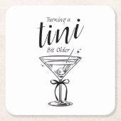 Tini Bit Older - Klassisches Martini-Thema Rechteckiger Pappuntersetzer (Vorderseite)