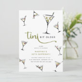 'Tini Bit Older' Martini Cocktail Erwachsene Gebur Einladung (Stehend Vorderseite)