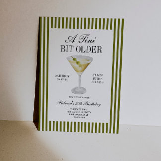 Tini Bit Older Martini Geburtstag Einladung