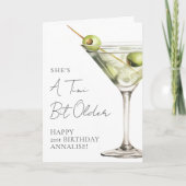 Tini Bit Older Martini Happy Birthday Karte (Vorderseite)