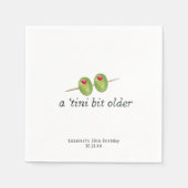 Tini Bit Older | Martini Themed Geburtstag Serviette (Vorderseite)
