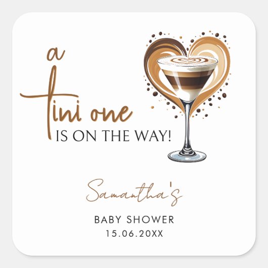 Tini One Espresso Martini Babydusche Quadratischer Aufkleber (Vorderseite)