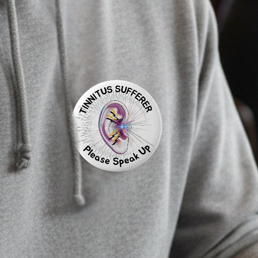  Tinnitus Sufferer Please Speak Up Hearing Conditi Button
