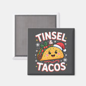 Tinsel And Tacos Cute Christmas Mexican Food Fun  Magnet (Vorderseite/Rückseite)