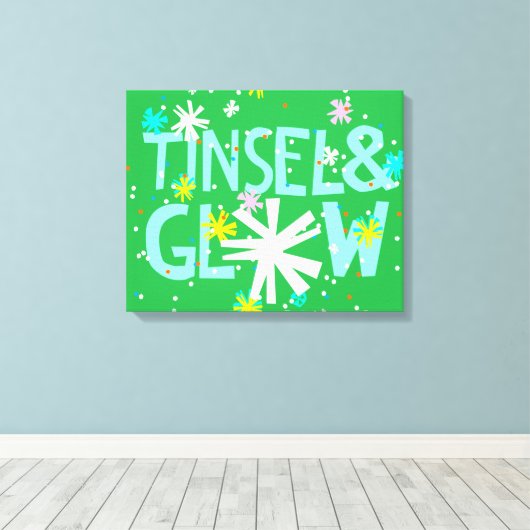 Tinsel & Glow Leinwanddruck (Insitu (Holzboden))