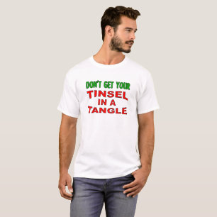 Tinsel in einem zwicken Funny-Hemd T-Shirt